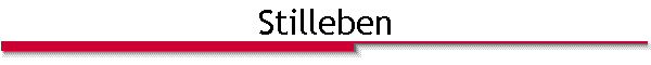 Stilleben